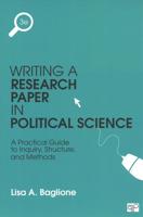 Writing a Research Paper in Political Science 3E + Baglione: Writing a Research Paper in Political Science Vital Source eBook