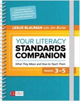 Your Literacy Standards Companion, Grades 3-5