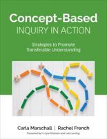 Concept-Based Inquiry in Action