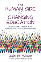 The Human Side of Changing Education