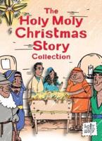 The Holy Moly Christmas Story Collection