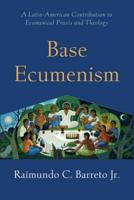 Base Ecumenism