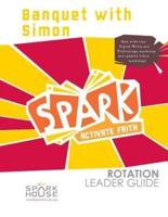 Spark Rot Ldr 2 Ed Gd Banquet With Simon