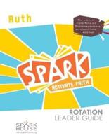 Spark Rot Ldr 2 Ed Gd Ruth