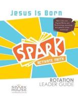 Spark Rot Ldr 2 Ed Gd Jesus Is Born