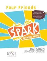 Spark Rot Ldr 2 Ed Gd Four Friends