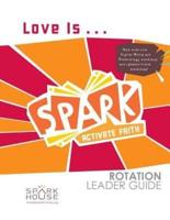 Spark Rot Ldr 2 Ed Gd Love Is