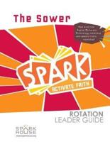 Spark Rot Ldr 2 Ed Gd the Sower
