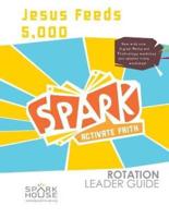 Spark Rot Ldr 2 Ed Gd Jesus Feeds 5000