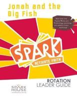 Spark Rot Ldr 2 Ed Gd Jonah and the Big Fish
