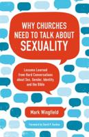 Why Churches Need to Talk About Sexuality