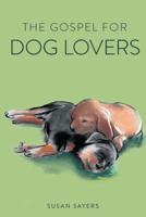 The Gospel for Dog Lovers
