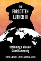 The Forgotten Luther III