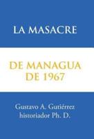 La masacre de Managua de 1967