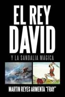 El Rey David: Y la sandalia mágica