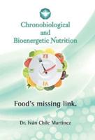 Chronobiological and Bioenergetic Nutrition