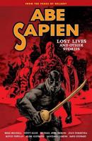Abe Sapien. [9] Lost Lives and Other Stories