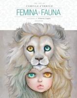 Femina and Fauna