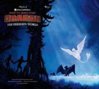The Art of Dreamworks How to Train Your Dragon - The Hidden World