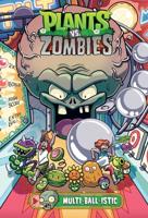 Plants Vs. Zombies. Multi-Ball-Istic