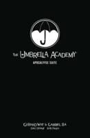 The Umbrella Academy. Volume 1 Apocalypse Suite