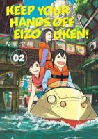 Keep Your Hands Off Eizouken!. Volume 2