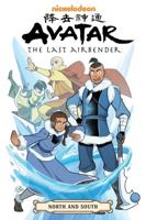 Avatar: The Last Airbender -- North And South Omnibus