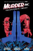 Murder Inc. Volume One Valentine's Trust