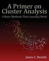 A Primer on Cluster Analysis