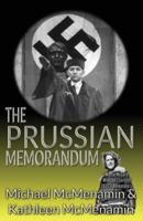 The Prussian Memorandum, A Mattie McGary + Winston Churchill 1930s Adventure