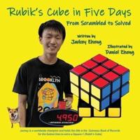 The Rubik's Cube in 5 Days, From Scrambled to Solved