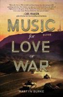 Music for Love or War