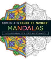 Stress Less Color-By-Number Mandalas