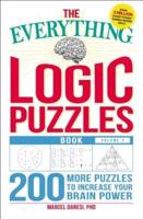 The Everything Logic Puzzles Book, Volume 2