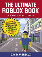 The Ultimate Roblox Book, an Unofficial Guide