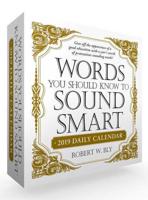 Words You Should Know to Sound Smart 2019 Daily Calendar