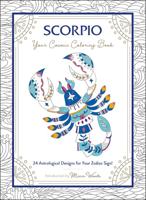 Scorpio: Your Cosmic Coloring Book