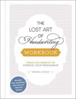 The Lost Art of Handwriting Workbook