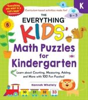 The Everything Kids' Math Puzzles for Kindergarten