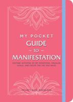 My Pocket Guide to Manifestation