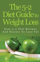 The 5-2 Diet Guide to Weight Loss