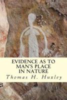 Evidence as to Man's Place in Nature