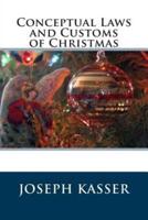 Conceptual Laws and Customs of Christmas