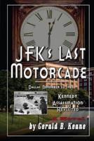 JFK's Last Motorcade