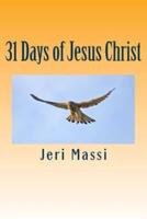 31 Days of Jesus Christ