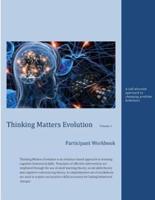 Thinking Matters Evolution Volume 1