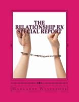 The Relationship RX Special Report