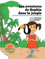 Les Aventures De Sophia Dans La Jungle