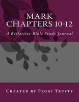 Mark, Chapters 10-12