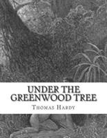 Under The Greenwood Tree